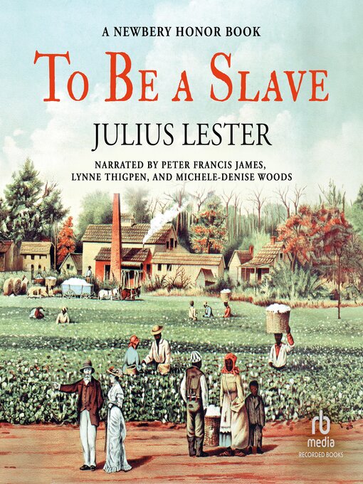 Title details for To Be a Slave by Julius Lester - Available